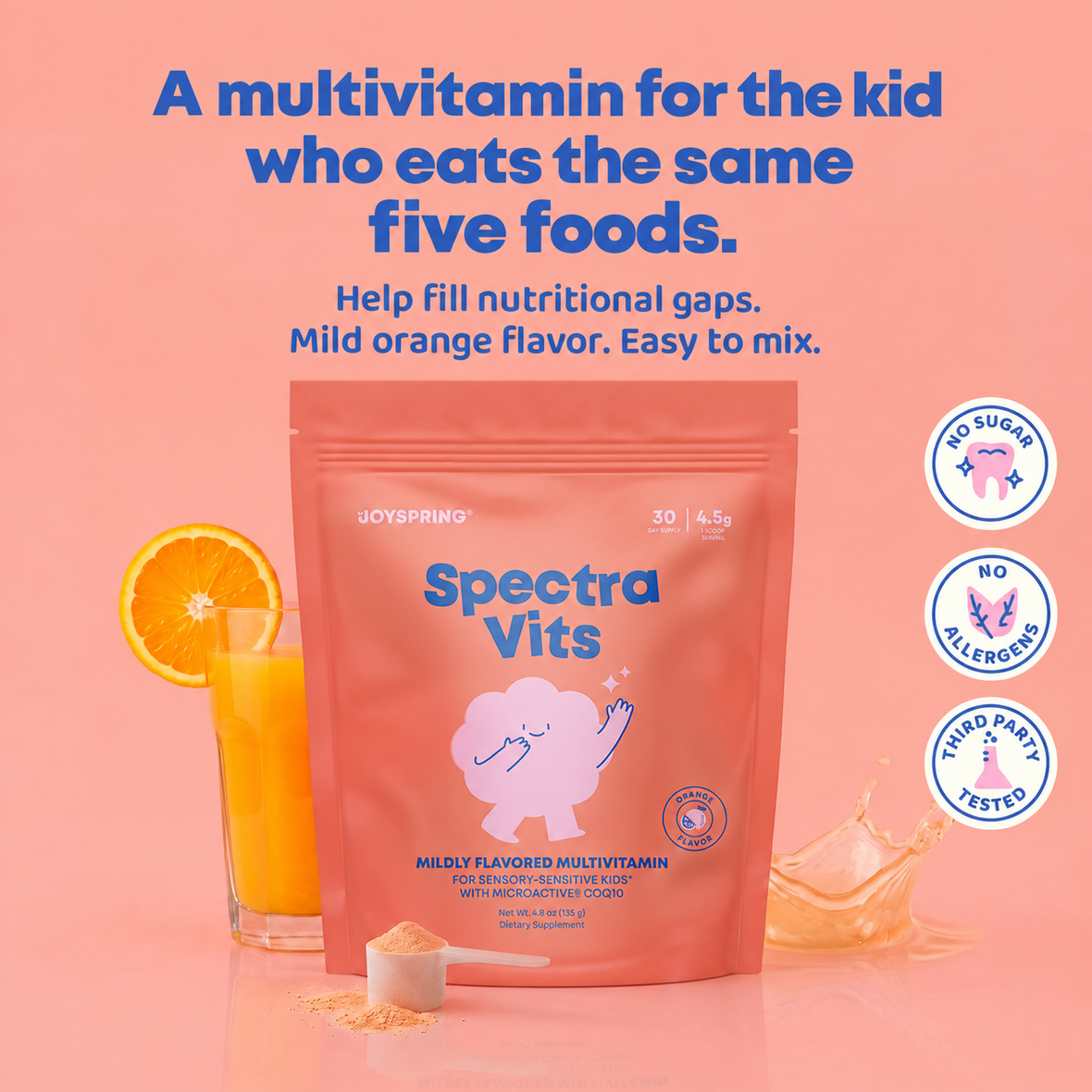 a multivitamin for the kid who eats the same five foods.